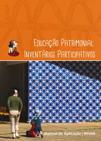 Educao Patrimonial: Inventrios Participativos